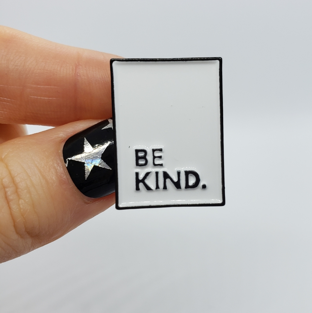{5/$25} Be Kind enamel pin